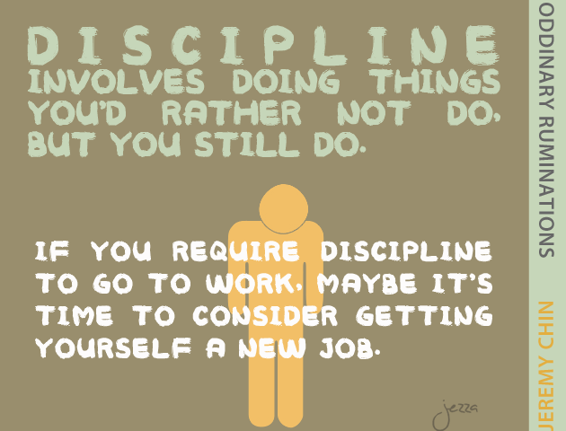 Discipline